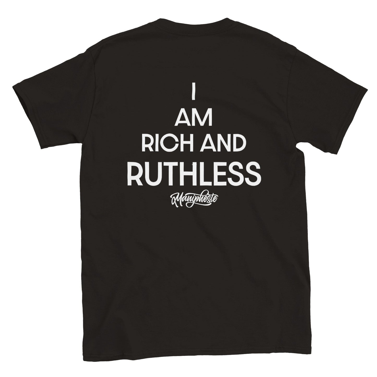 Rich and Ruthless - Manipheste T-Shirt - Manipheste